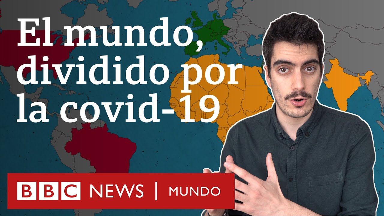 Cómo el coronavirus podría dividir el mundo y cómo afectaría a América Latina | BBC Mundo