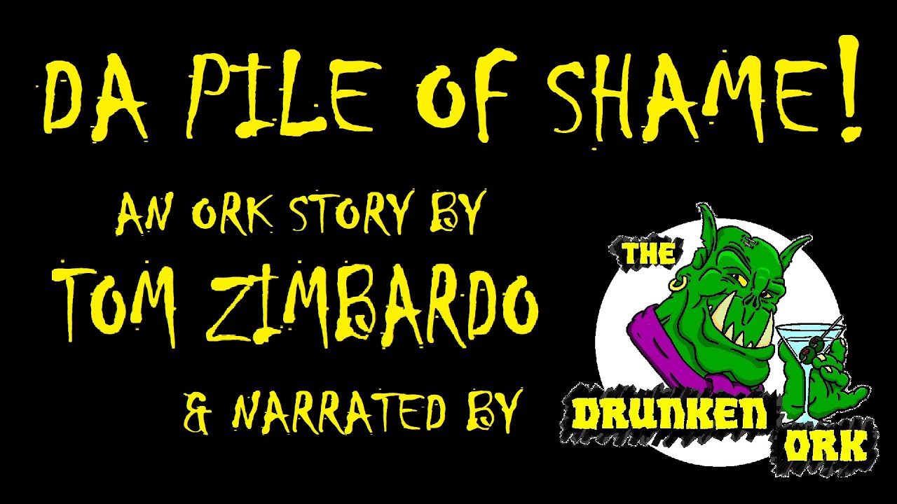 Da Pile of Shame - A Warhammer 40k Ork Story by Tom Zimbardo