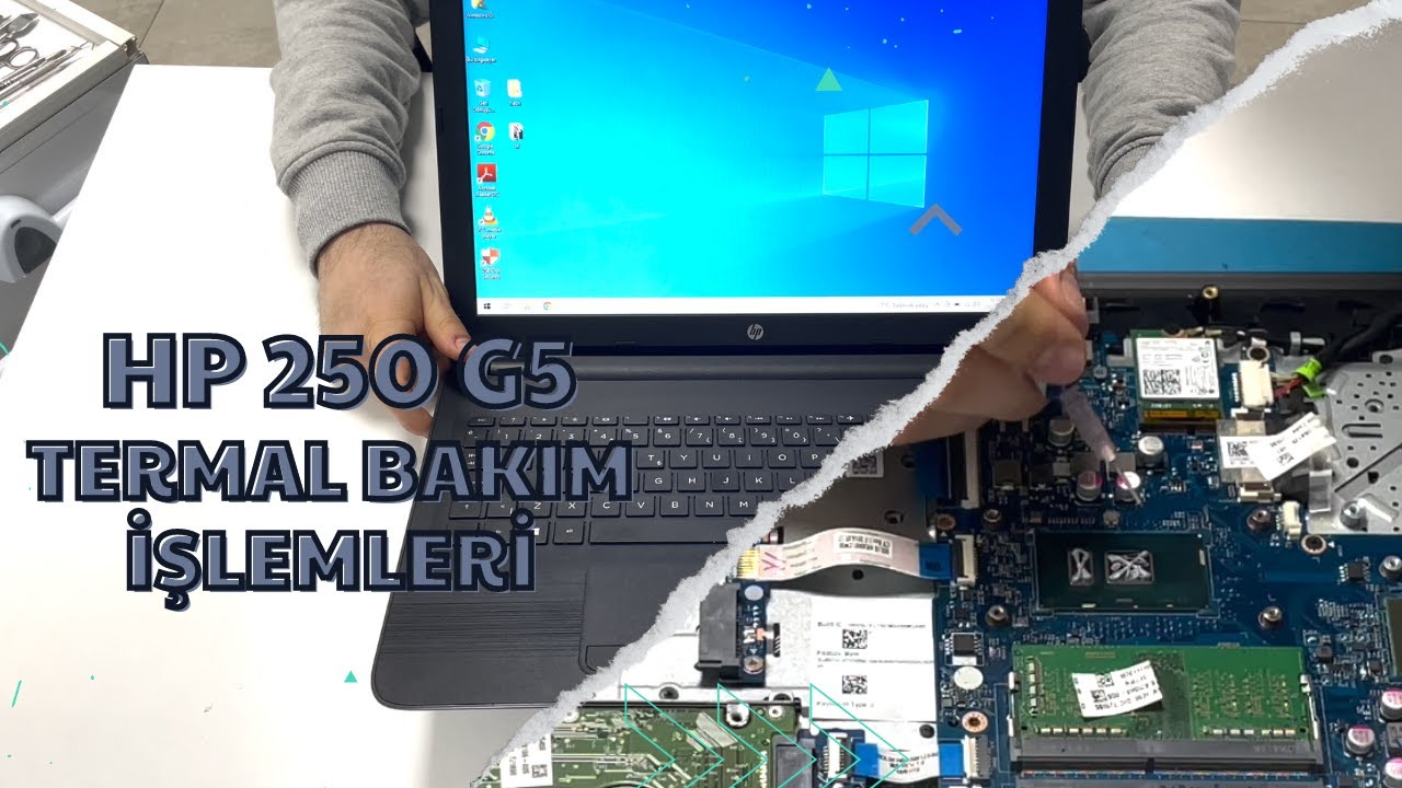 HP 250 G5  Termal Bakım İşlemleri | HP 250 G5 Disassembly Thermal Cleaning