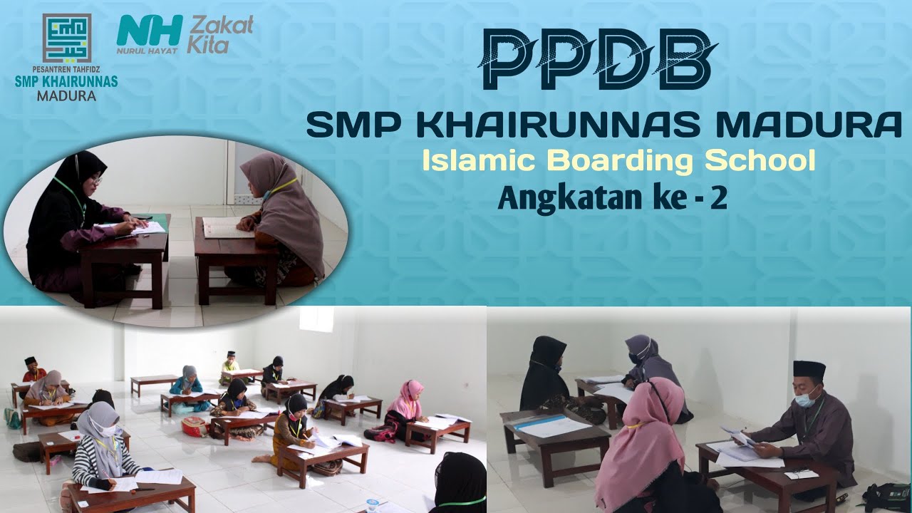 PPDB SMP Khairunnas Madura || Gelombang Pertama