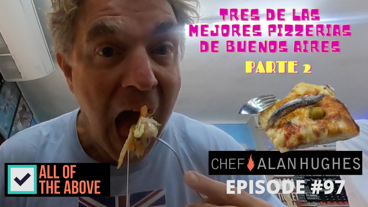TRES DE LAS MEJORES PIZZERIAS DE BUENOS AIRES - PARTE 2