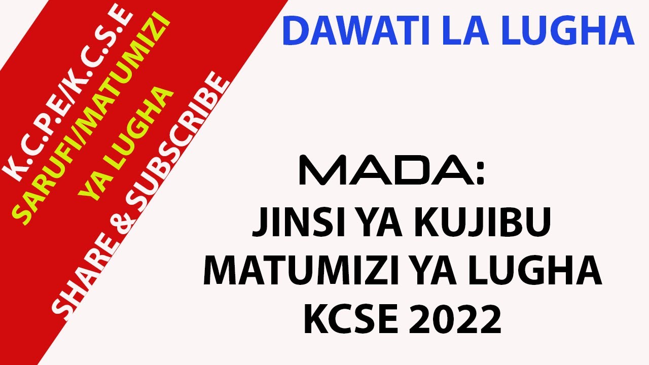 JINSI YA KUJIBU MASWALI YA MATUMIZI YA LUGHA (KIS 102/2)