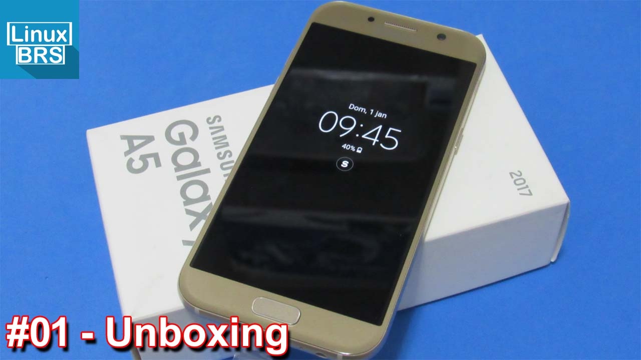 Samsung Galaxy A5 2017 - UNBOXING e Especificações