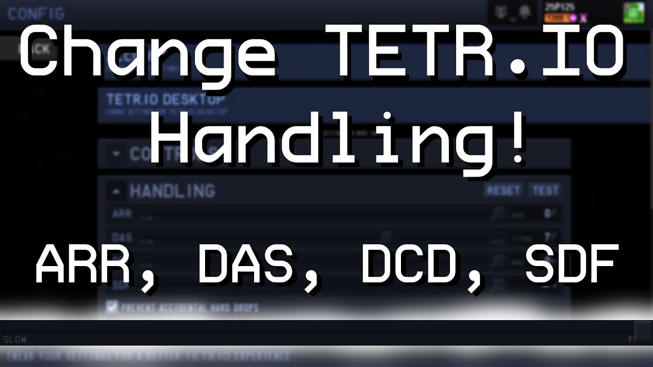 How to properly set your TETR.IO Handling!