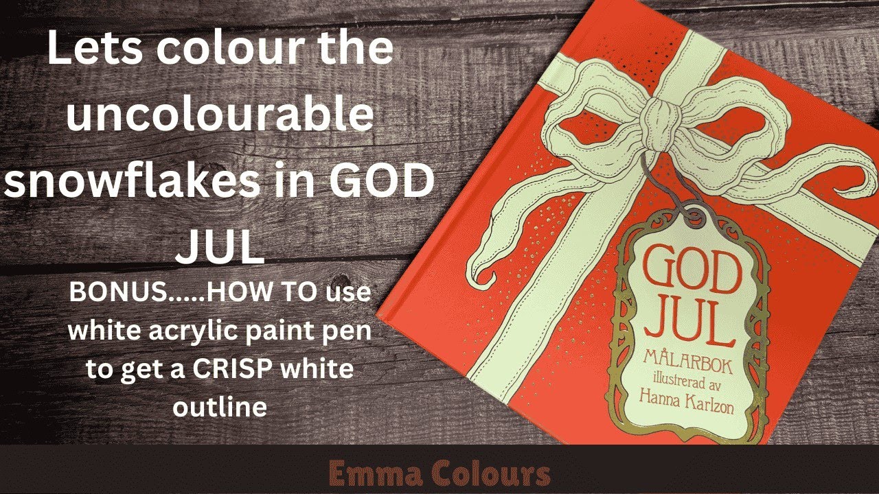 Lets colour the uncolourable.. .snowflakes from God Jul....plus HOW TO use a white acrylic paint pen