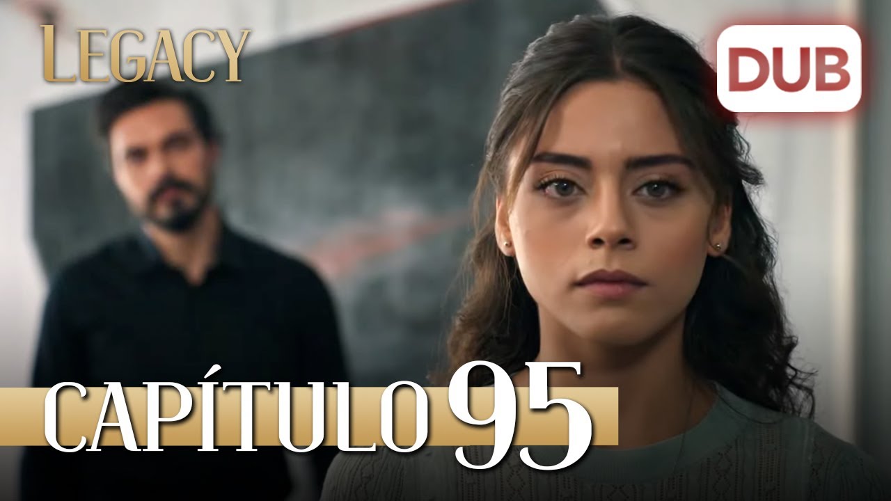 Legacy Cap&iacute;tulo 95 | Doblado al Espa&ntilde;ol