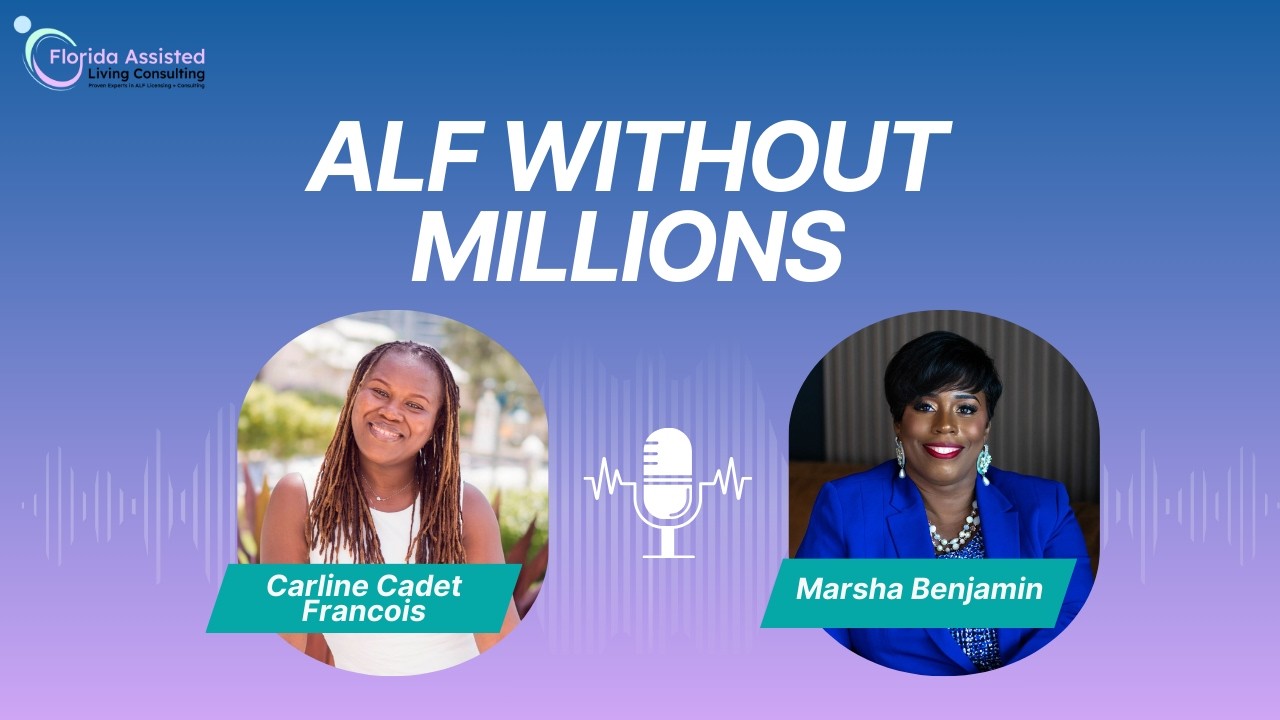 Ep. 25 | How to Buy an Assisted Living Facility With Little Money | Florida ALF