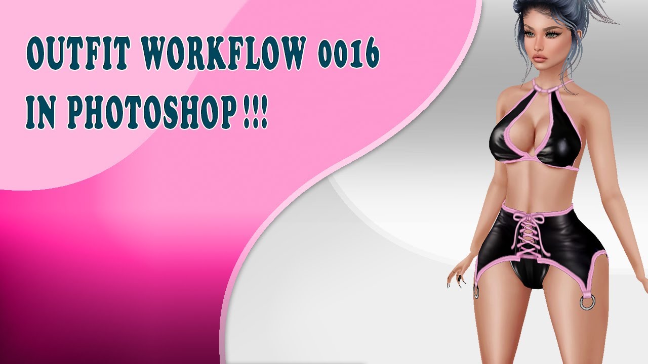 IMVU TUTORIALS - OUTFIT WORKFLOW 0016