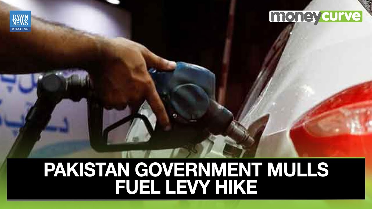 Pakistan Government Mulls Fuel Levy Hike To Aid Gas Sector | Dawn News English