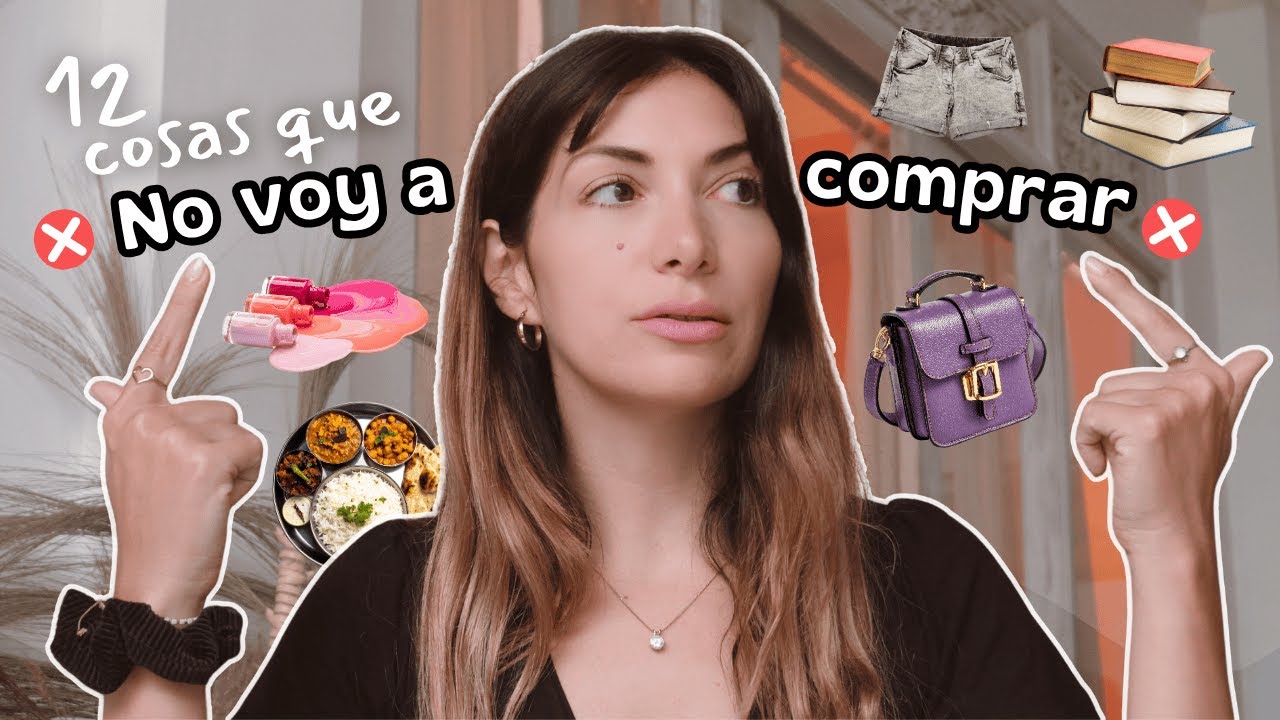 12 COSAS QUE NO VOY A COMPRAR EN 2026 💸