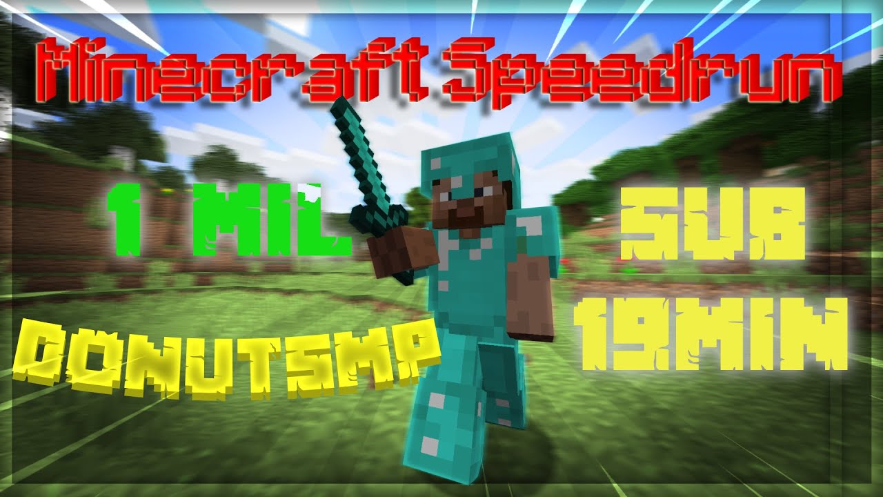 DonutSMP 1mil speedrun