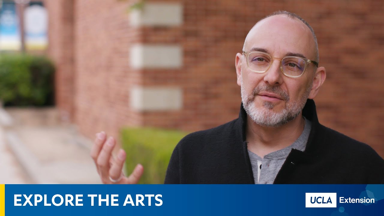 UCLA Extension: Explore the Arts