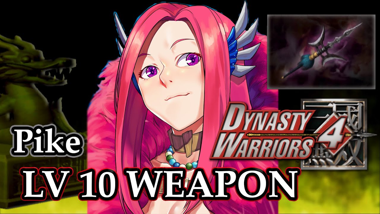 Dynasty Warriors 4 (100%): Edit Character (Pike) -  Level 10 Weapon | Eclipse |