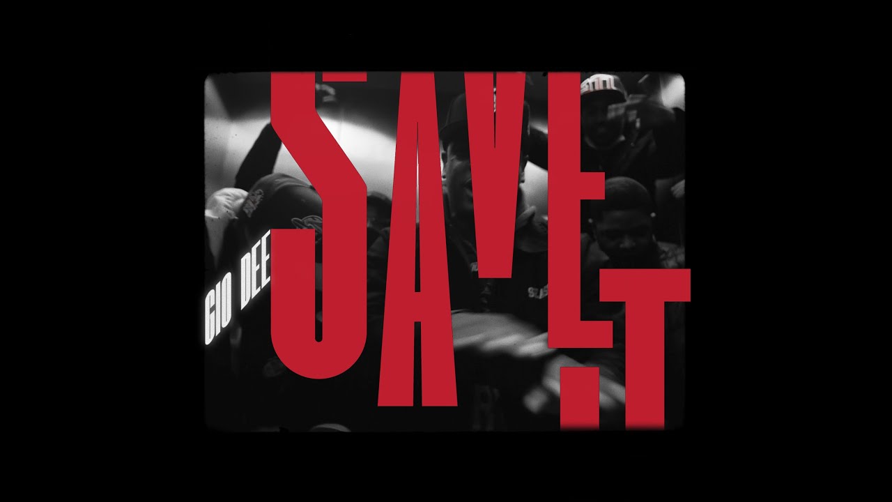 Gio Dee - Save It (Official Music Video)