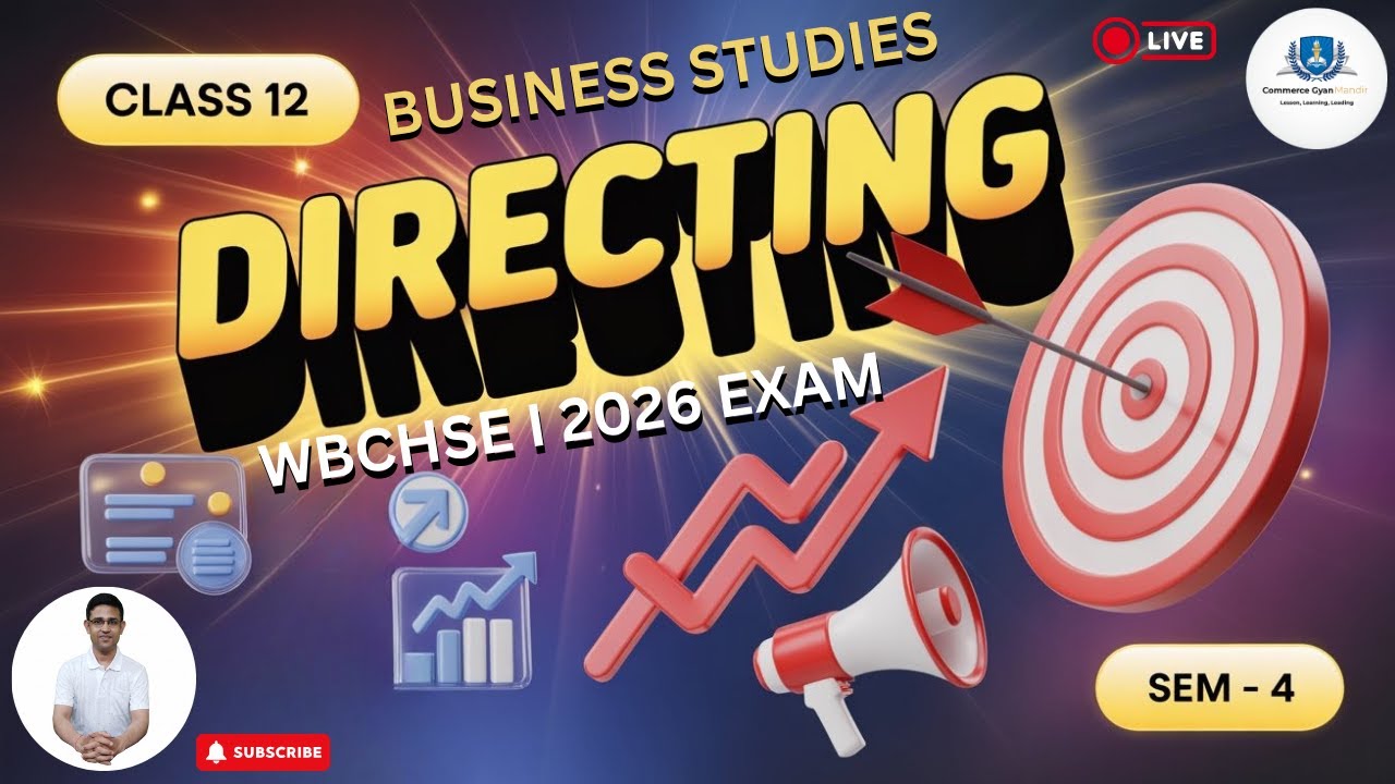 Directing I BSTD I Quick Revision I Class 12 | Sem-4 I WBCHSE I One Shot