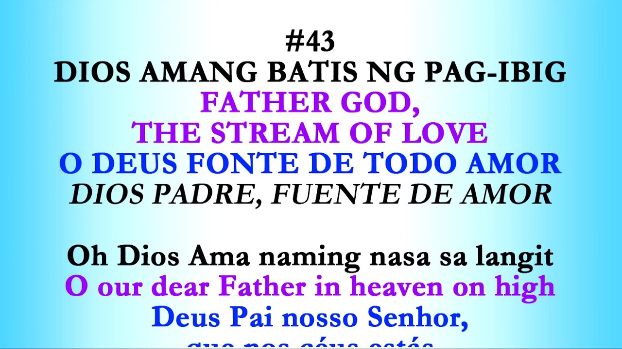 MCGI HIMNO 43: DIOS AMANG BATIS NG PAG-IBIG (1080p)