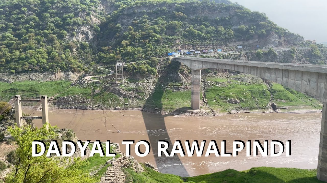 DADYAL TO RAWALPINDI