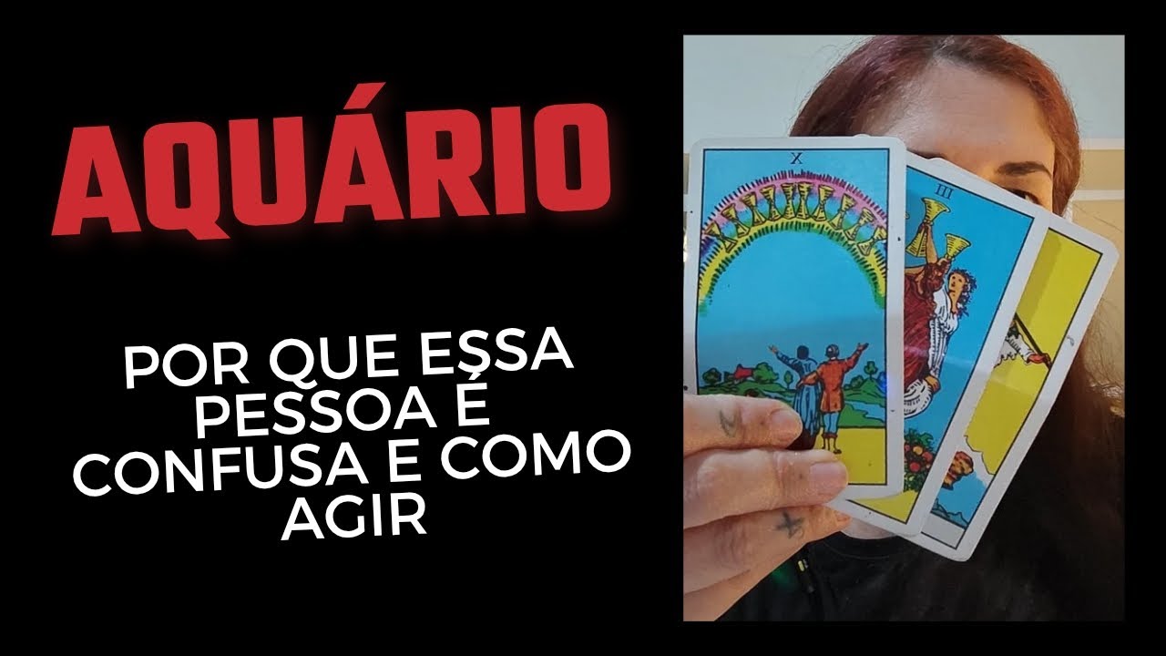 AQUÁRIO ♒ Por que essa pessoa é confusa e como agir 