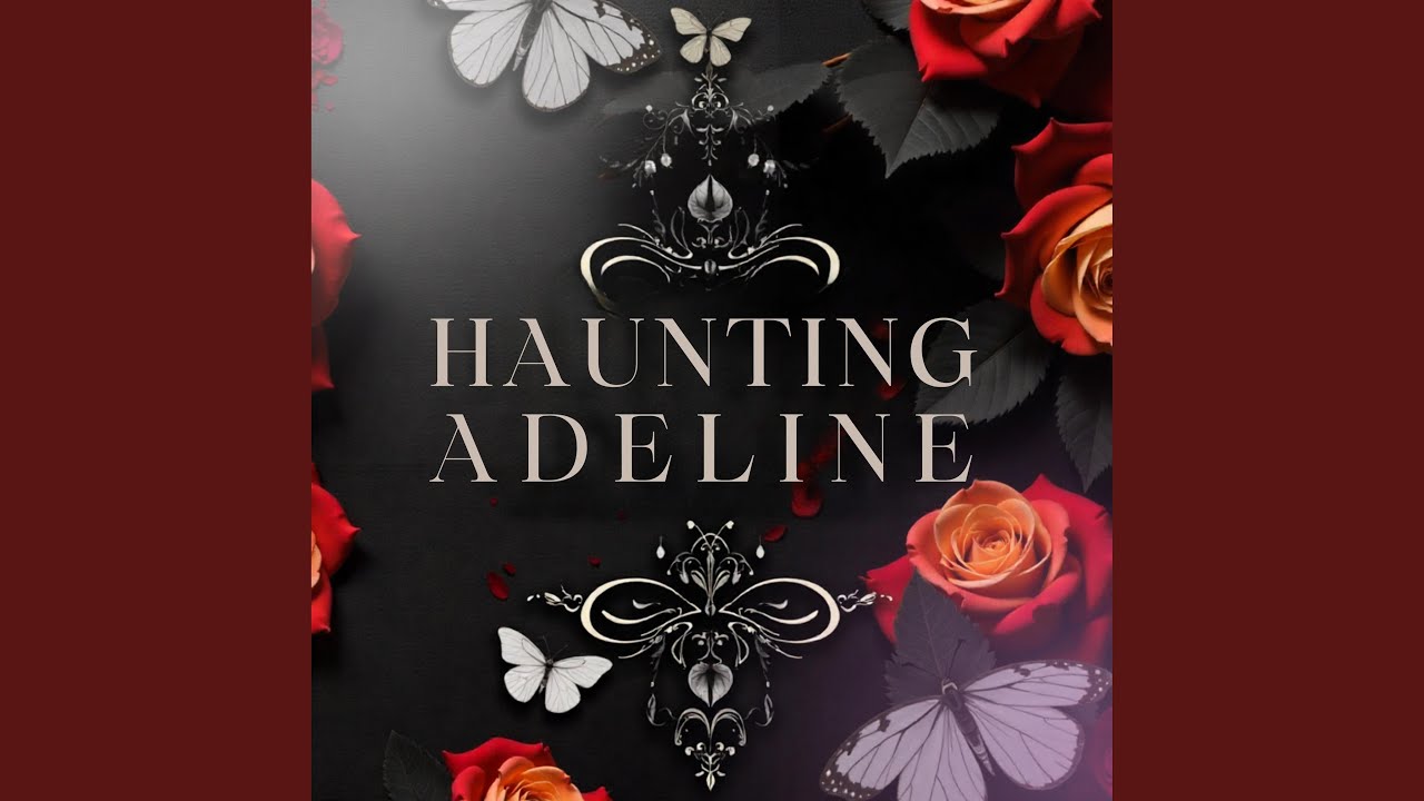 Haunting Adeline