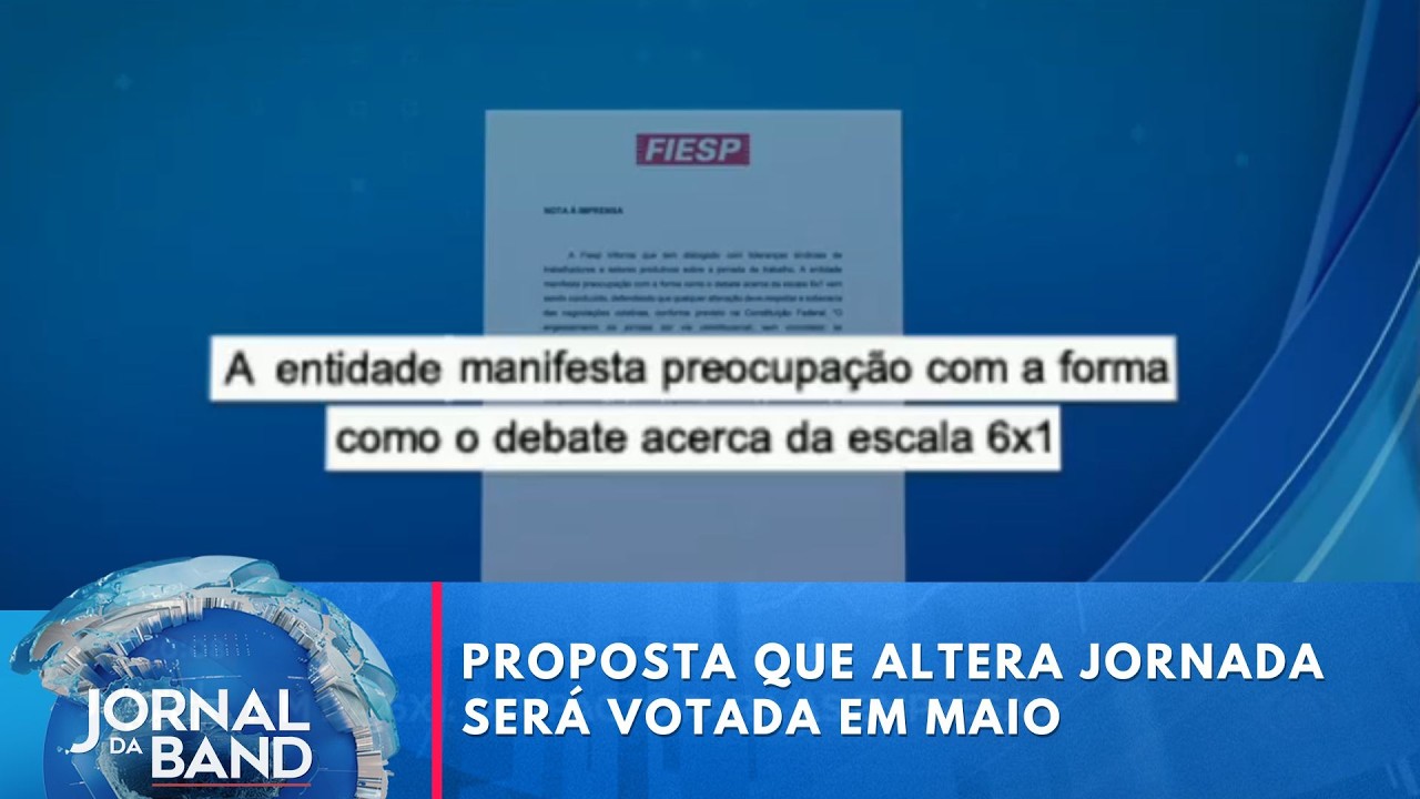 Votação sobre o fim da escala 6x1 deve acontecer em maio | Jornal da Band