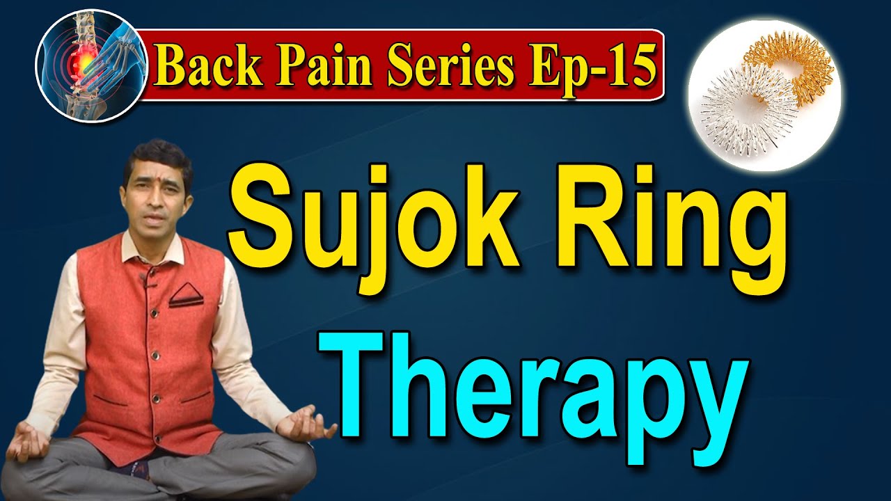 Lower Back Pain Series | Sujok Ring | Shashikanth Sharma