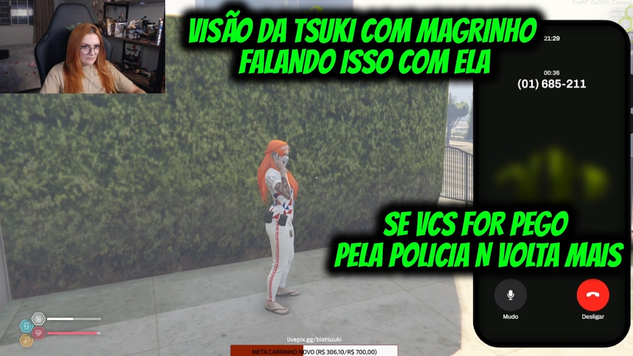 VISÃO DA TSUKI COM MAGRINHO FALANDO ISSO COM ELA