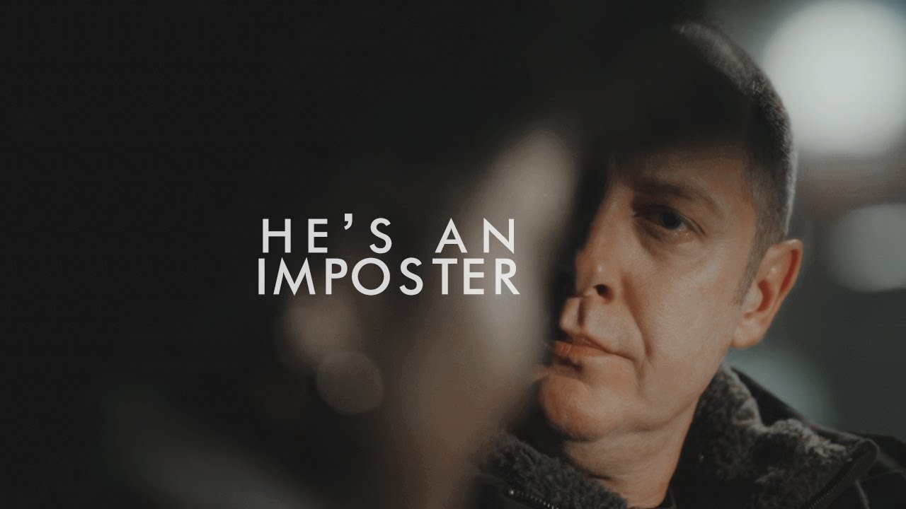 Raymond Reddington | He's an Imposter