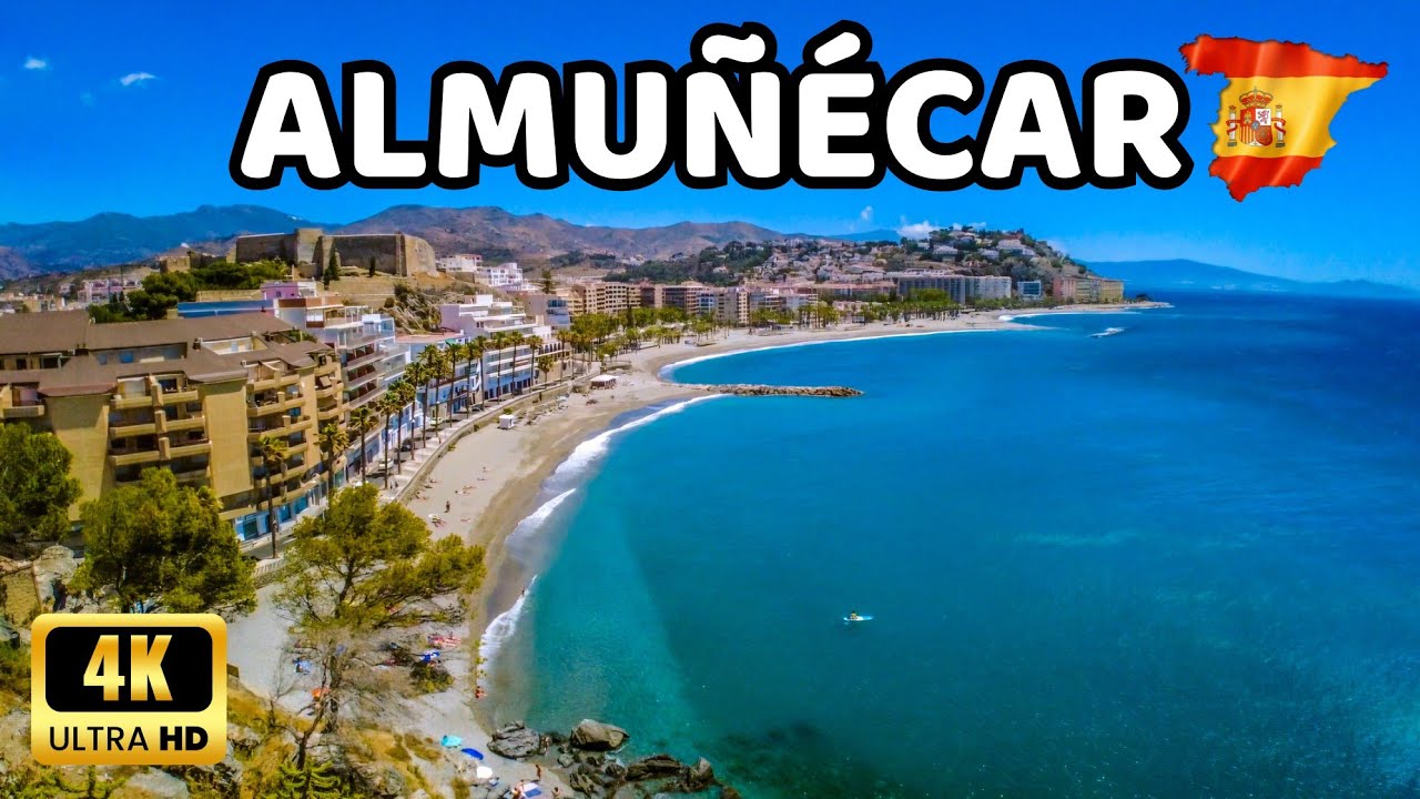 🇪🇸[4K] АЛЬМУНЬЕКАР - Самый красивый пляжный город Испании на Коста-Тропикаль - Андалусия