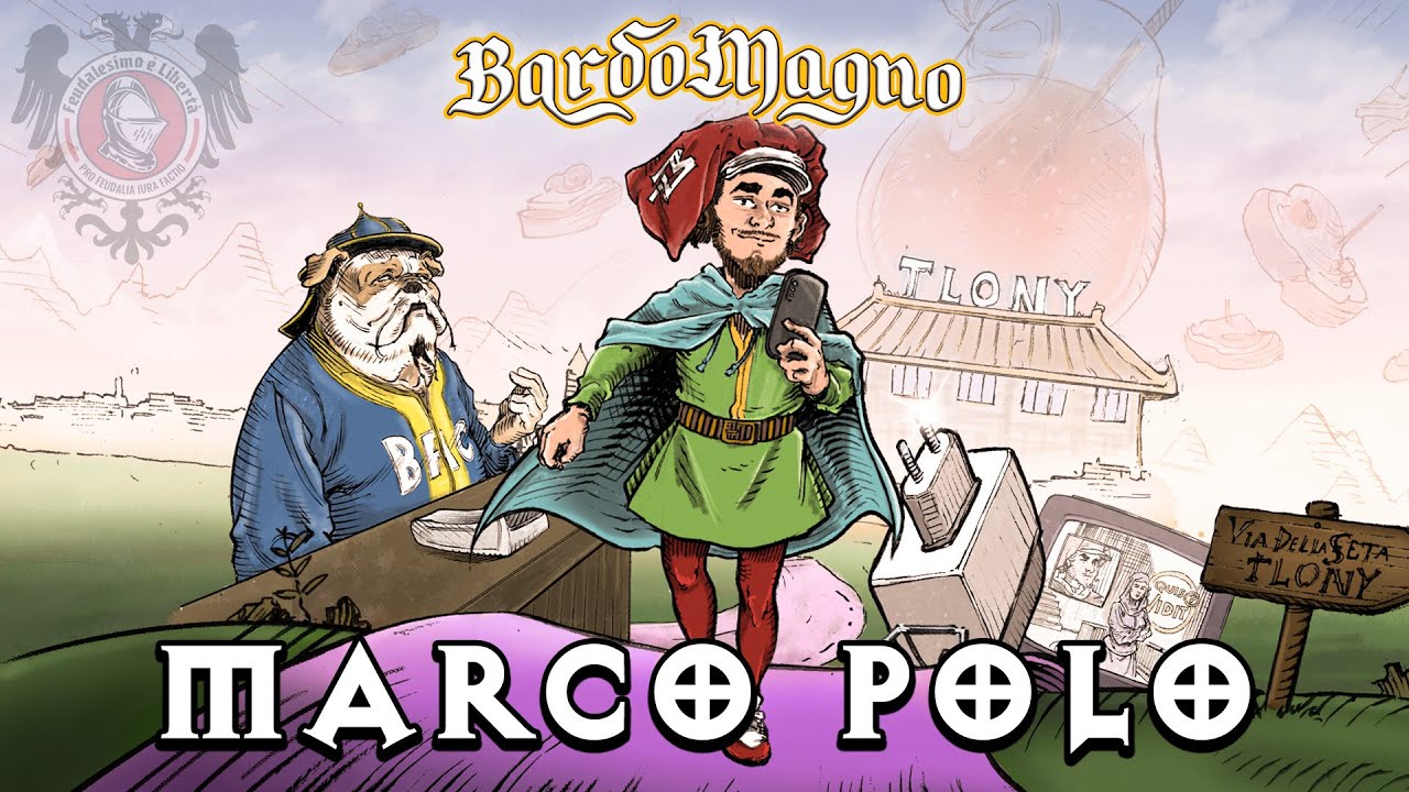 BardoMagno - Marco Polo (Lyrics Video by @Badafrart )