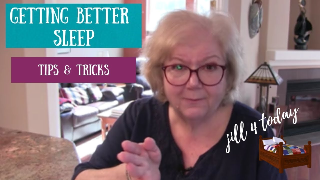 Women Over 60 | Tips for Better Sleep  | Jill 4 Today