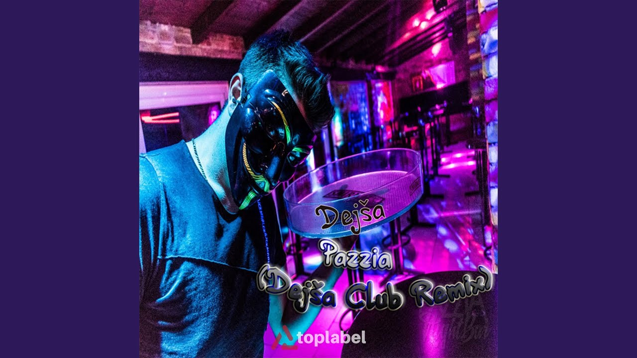Pazzia (Club Remix)