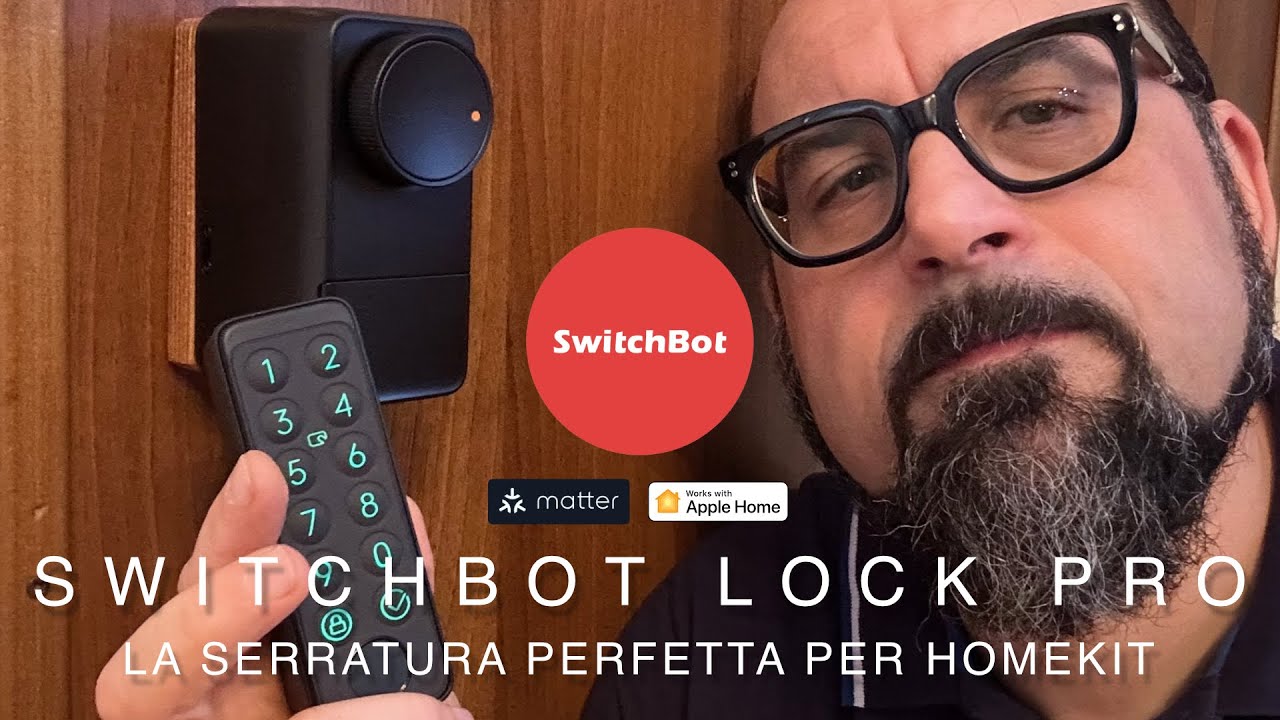 SwitchBot Lock Pro, la serratura retrofit perfetta per Matter e HomeKit