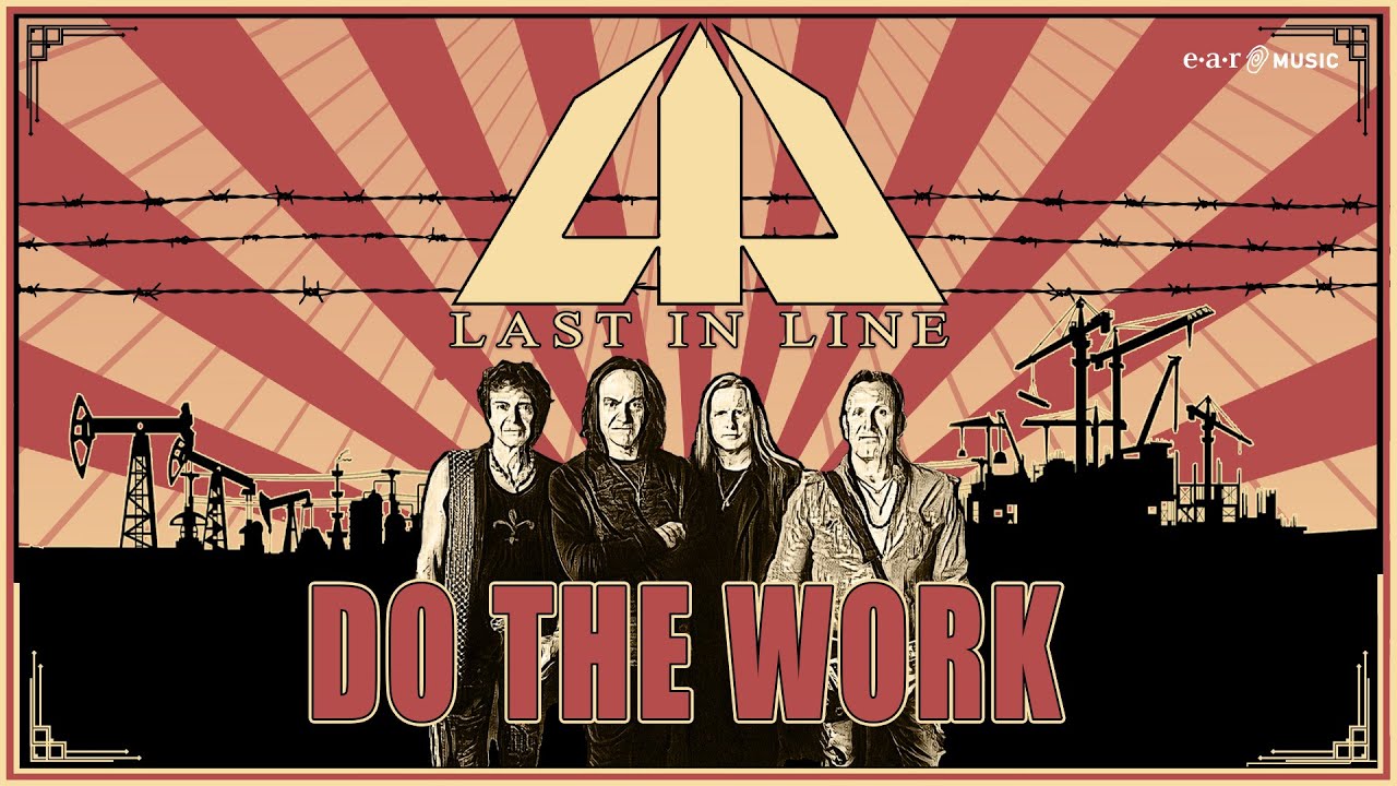 LAST IN LINE 'Do The Work' - Official Video