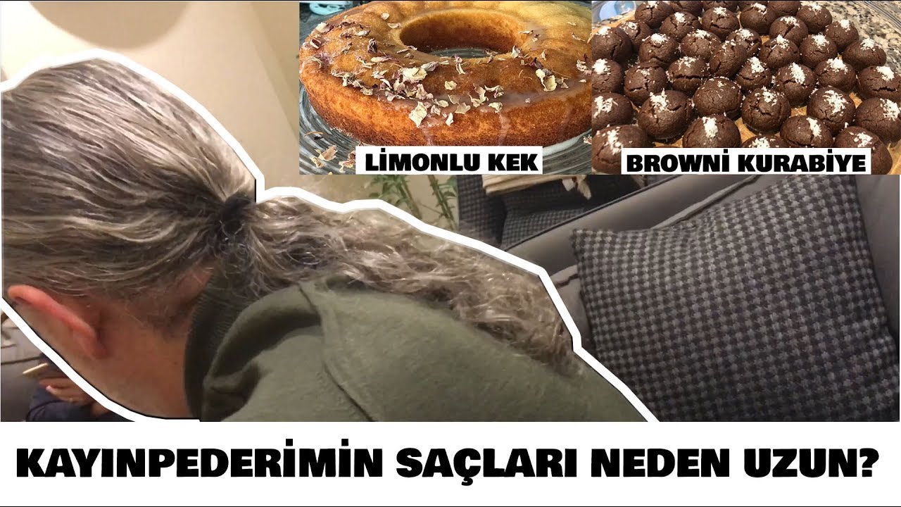 KAYINPEDERİMİN SAÇI NEDEN UZUN? | YENİ YILA NASIL GİRDİK? | LİMONLU KEK | BROWNİE KURABİYE