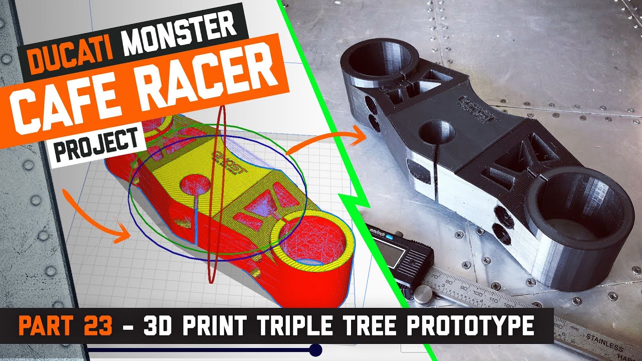 Ducati Monster Cafe Racer Part 23 - Custom 3D Printed Triple Tree Prototype