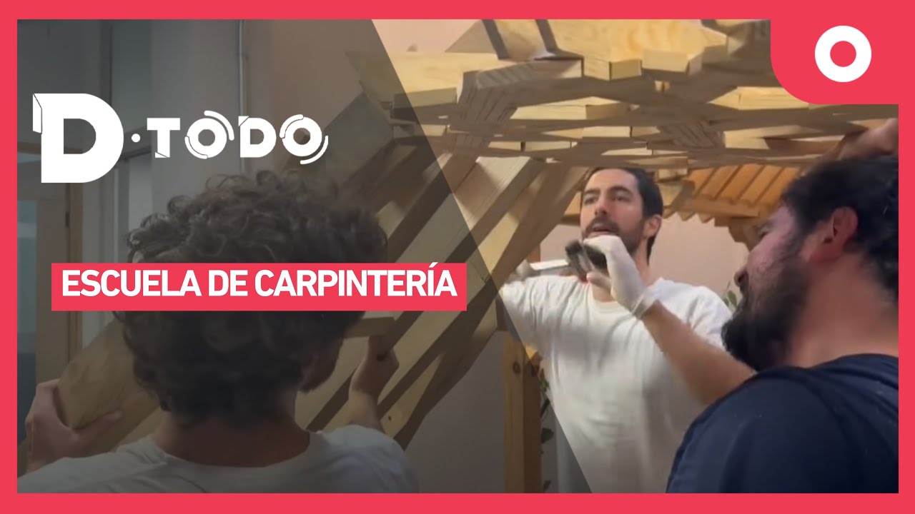 D Todo - Escuela de carpintería (05/11/2024)