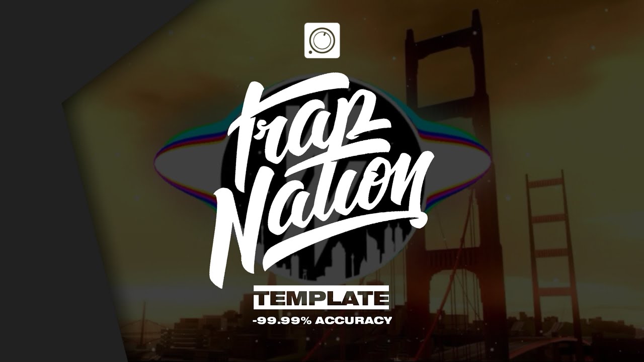TRAP NATION Template | -99.99% Accurated | Avee Player