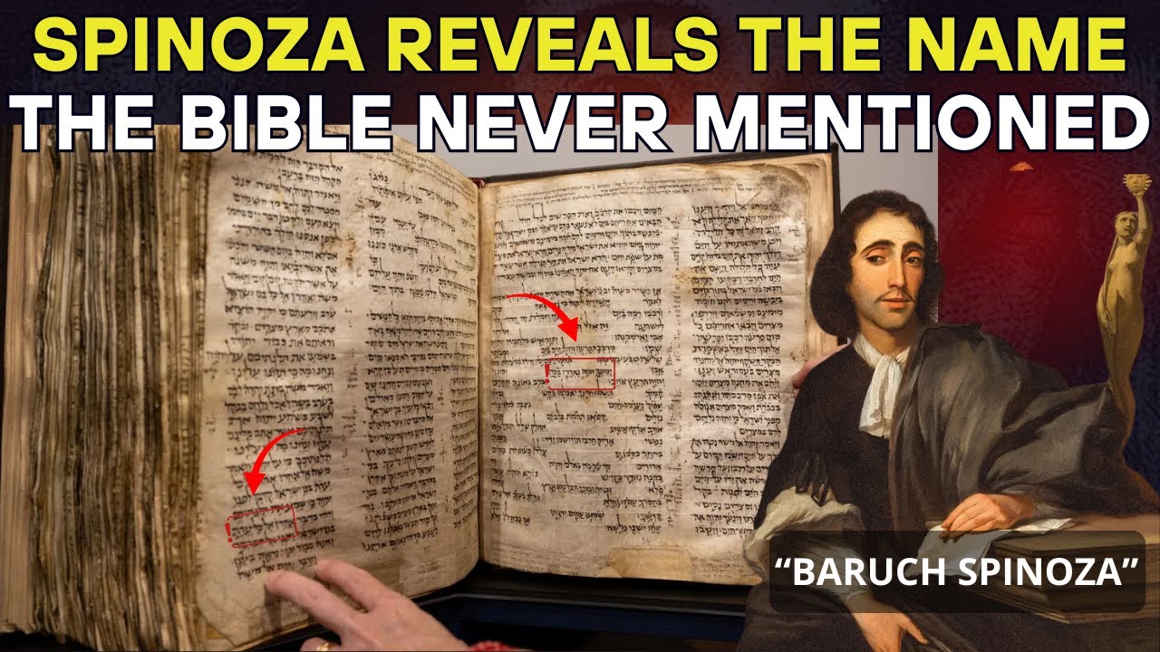 “I AM WHO I AM” IS A LIE! Spinoza Reveals the Name the Bible Never Mentioned