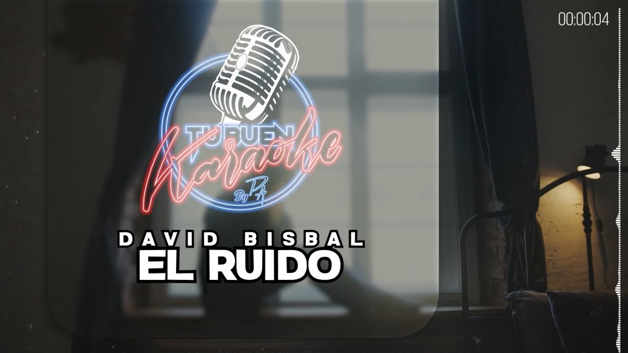 David Bisbal - El Ruido - Tu Buen Karaoke by PA