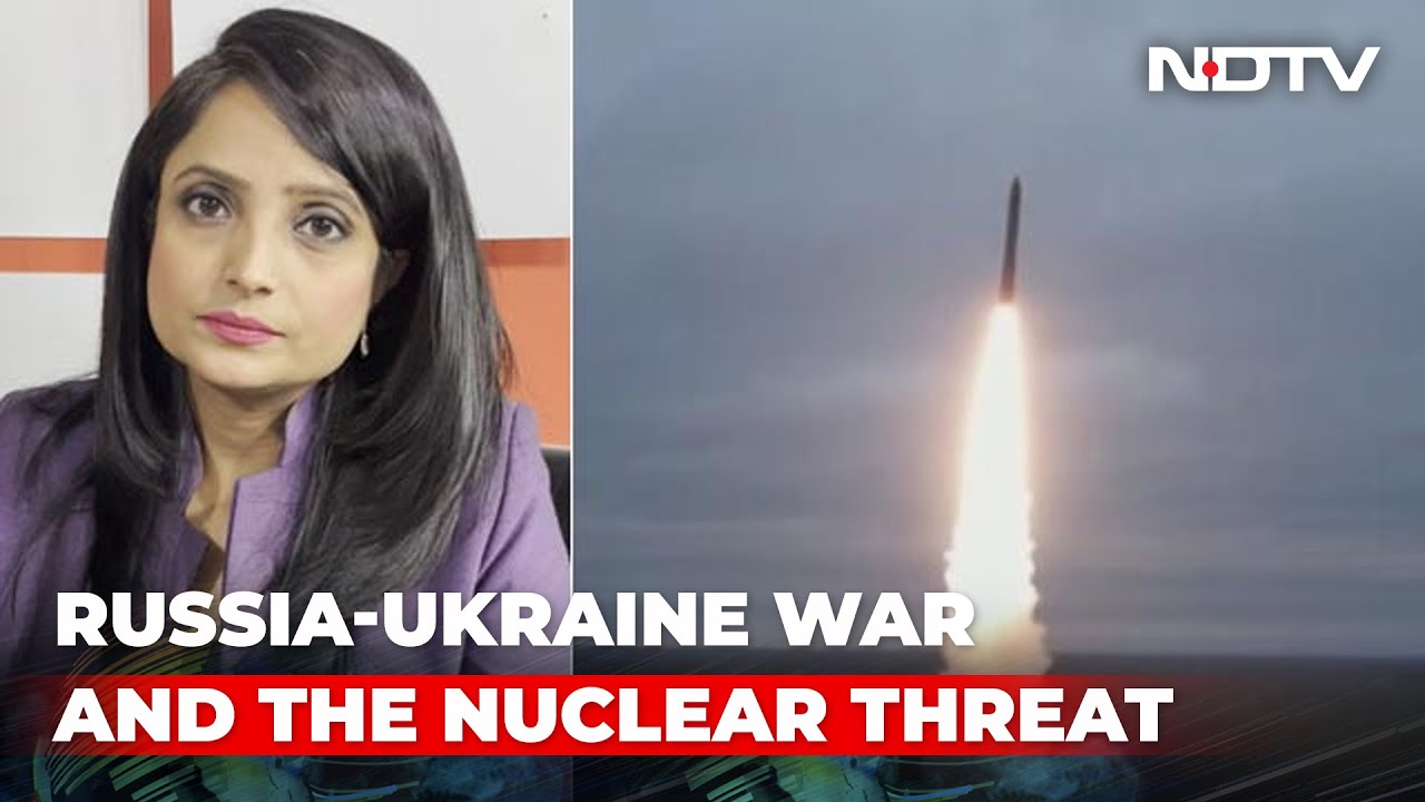 The Nuclear Rhetoric Escalates In Russia-Ukraine War