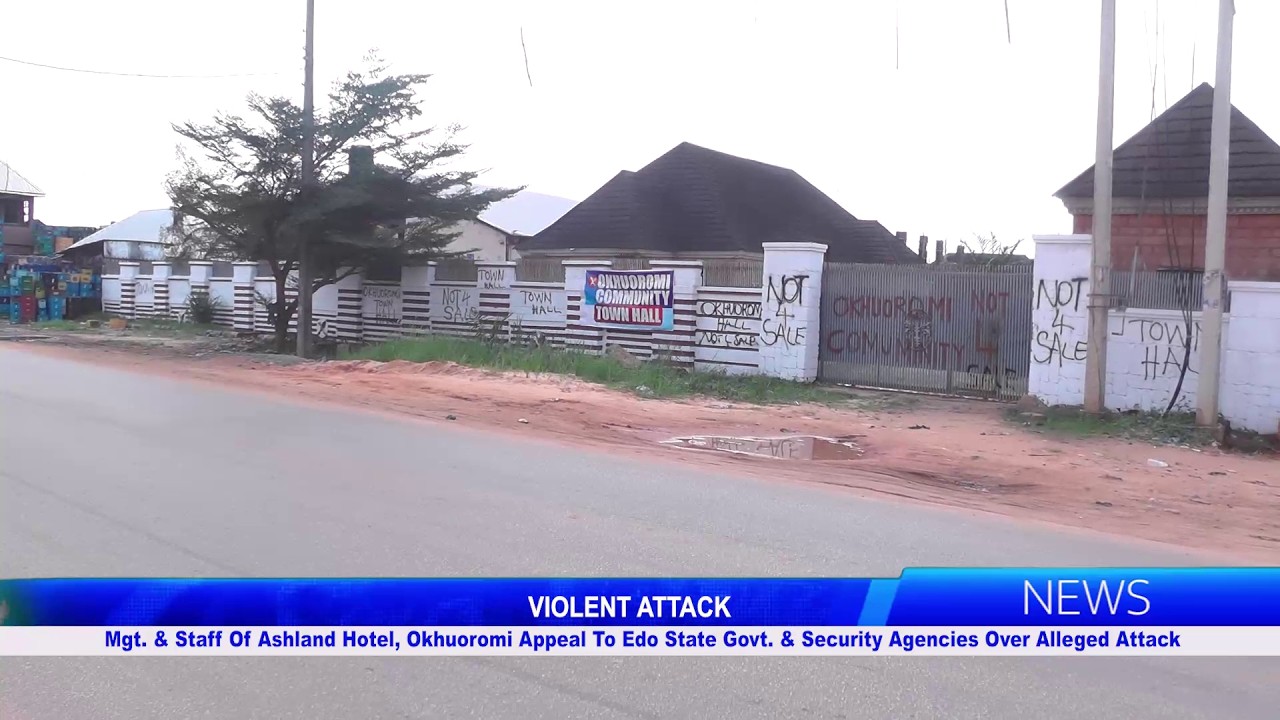 Mgt. & Staff Of Ashland Hotel, Okhuoromi Appeal To Edo State Govt. & Security Agencies Over Attack