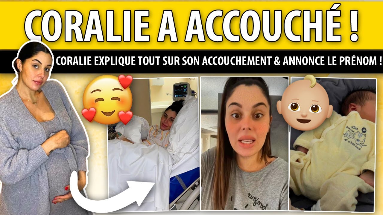 CORALIE PORROVECCHIO A ACCOUCHÉ ! MAMAN POUR LA 2ÈME FOIS, ELLE EXPLIQUE TOUT ET ANNONCE LE PRÉNOM !