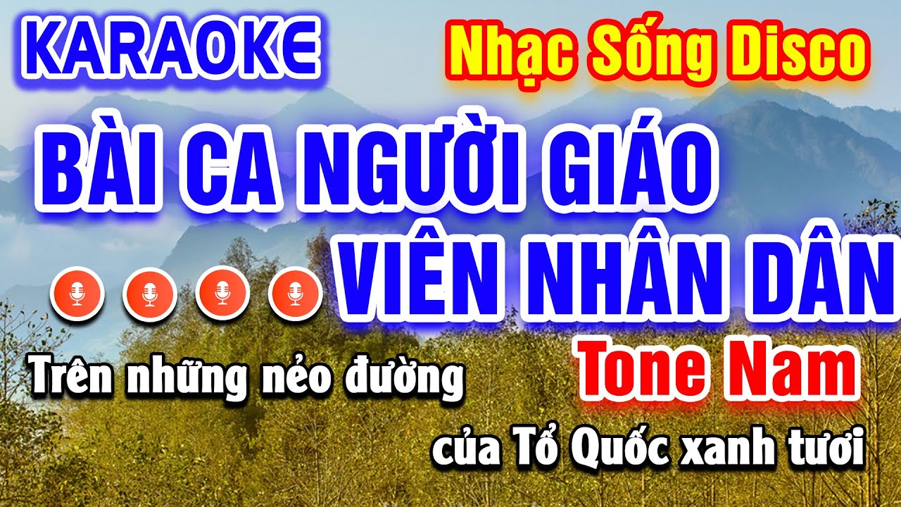 Bài Ca Người Giáo Viên Nhân Dân Karaoke Disco Tone Nam | Beat Hay Dễ Hát | PVQ Karaoke