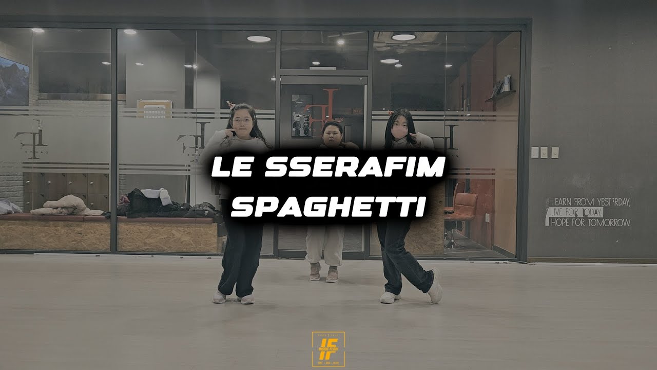 LE SSERAFIM-SPAGHETTI l IF댄스 아카데미 l Kiz C l SoHee Class l 광명댄스학원
