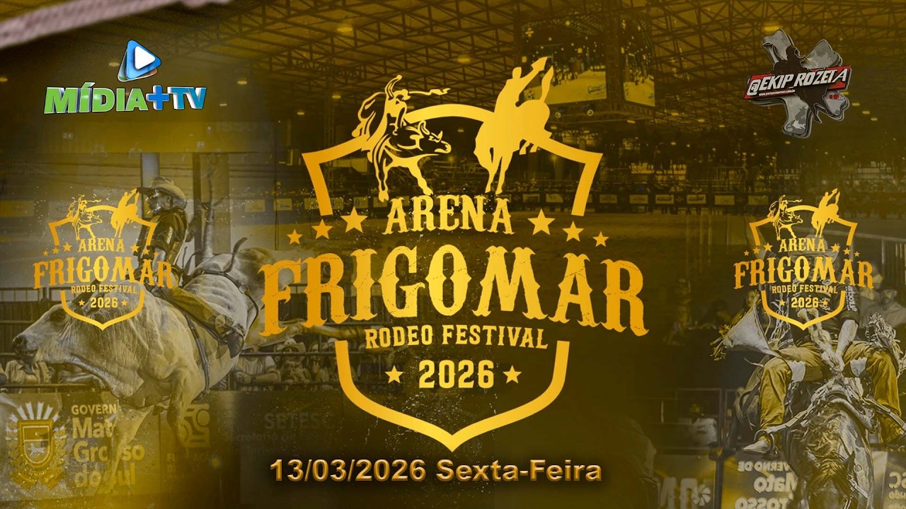 Rodeio Arena Frigomar 13-03-2026 Sexta - Deodápolis - Ms