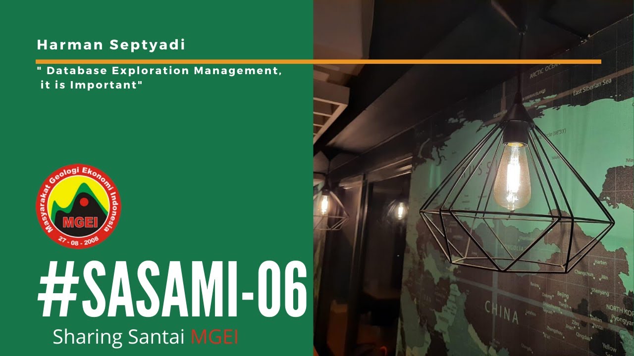 Dr. Harman Setyadi - Manajemen Database Eksplorasi - SASAMI MGEI