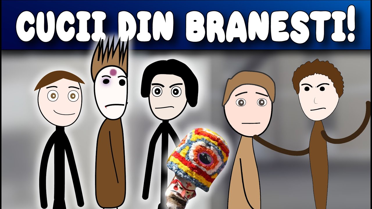 POVESTI DIN LICEU - Cucii Din Branesti!