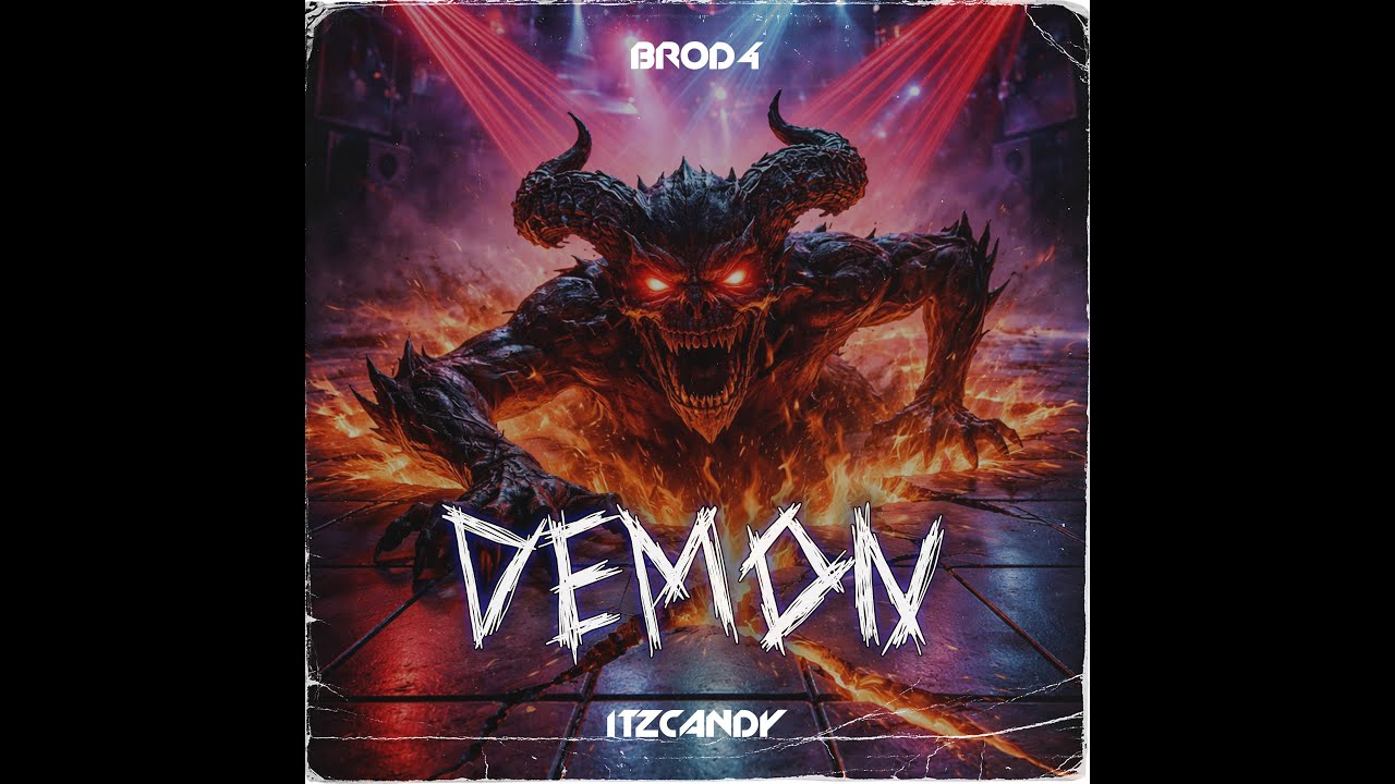 BR0D4 X itzcandy - Demon (Music Video)