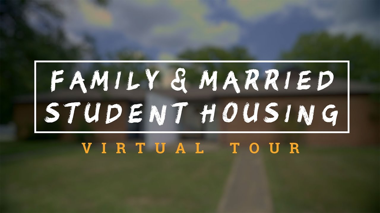 Virtual Tour - Family & Married Student Housing