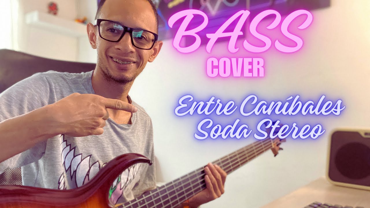 🤩🤩🎸Entre Caníbales  Soda Stereo BASS COVER TUTORIAL 🎸🤩🤩  #basscover #bassmusic #tutorial